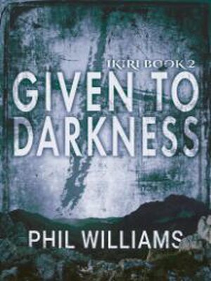 cover image of Given to Darkness